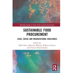 Sustainable Food Procurement: Legal, Social and Organisational Challenges