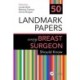 50 Landmark Papers every Breast Surgeon Should Know