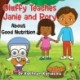 Gluffy Teaches Janie and Rory about good nutrition