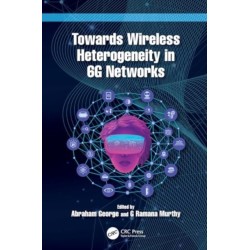 Towards Wireless Heterogeneity in 6G Networks