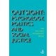 Outsight: Psychology, politics and social justice
