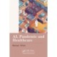 AI, Pandemic and Healthcare