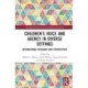 Children’s Voice and Agency in Diverse Settings: International Research and Perspectives