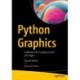 Python Graphics: A Reference for Creating 2D and 3D Images