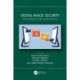 Digital Image Security: Techniques and Applications