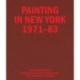Painting in New York 1971–83