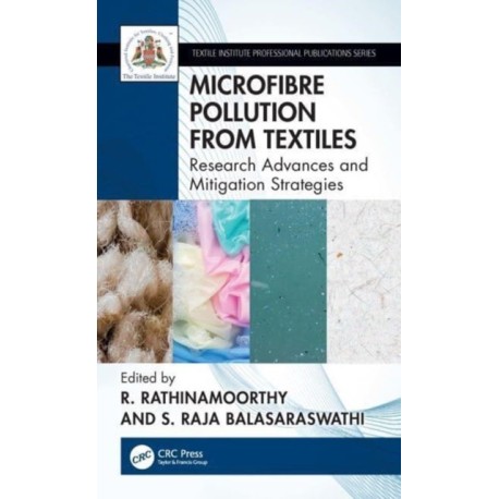 Microfibre Pollution from Textiles: Research Advances and Mitigation Strategies