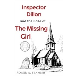 Inspector Dillon and the Case of the Missing Girl