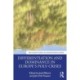 Differentiation and Dominance in Europe’s Poly-Crises: From the Financial Crisis to COVID-19