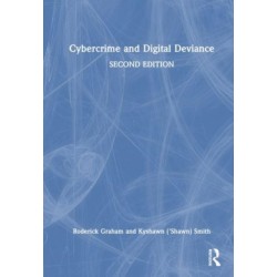 Cybercrime and Digital Deviance