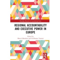 Regional Accountability and Executive Power in Europe