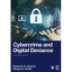 Cybercrime and Digital Deviance