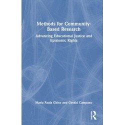 Methods for Community-Based Research: Advancing Educational Justice and Epistemic Rights