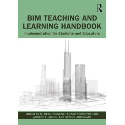 BIM Teaching and Learning Handbook: Implementation for Students and Educators