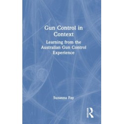 Gun Control in Context: Learning from the Australian Gun Control Experience