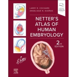Netter's Atlas of Human Embryology