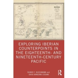 Exploring Iberian Counterpoints in the Eighteenth- and Nineteenth-Century Pacific
