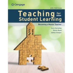 Teaching for Student Learning: Becoming a Master Teacher