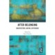 After Belonging: Architecture, Nation, Difference