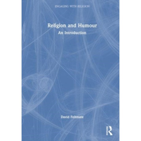 Religion and Humour: An Introduction