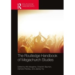 The Routledge Handbook of Megachurches