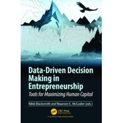 Data-Driven Decision Making in Entrepreneurship: Tools for Maximizing Human Capital