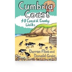 Cumbria Coast: 40 Coast & Country Walks