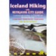 Iceland Hiking - with Reykjavik City Guide: 11 selected trails including the Laugavegur Trek