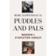 More Happenings at PUDDLES AND PALS