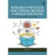 Research Methods and Design Beyond a Single Discipline: From Principles to Practice