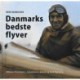 Danmarks bedste flyver