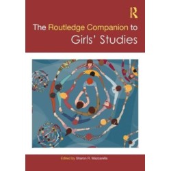 The Routledge Companion to Girls' Studies