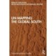 Un-Mapping the Global South