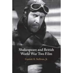 Shakespeare and British World War Two Film