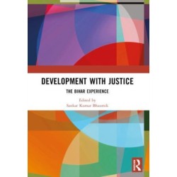 Development with Justice: The Bihar Experience