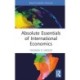 Absolute Essentials of International Economics
