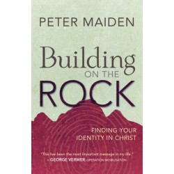 Building on the Rock: Finding your identity in Christ