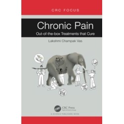 Chronic Pain: Out-of-the-box Treatments that Cure