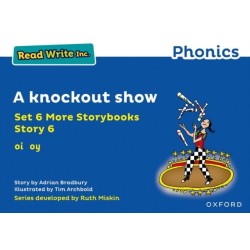 Read Write Inc. Phonics: A knockout show (Blue Set 6A Storybook 6)