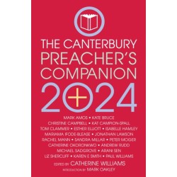 The 2024 Canterbury Preacher's Companion: 150 complete sermons for Sundays, Festivals and Special Occasions - Year B