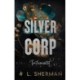 Silver Corp - Testamentet