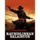 Rauniolinnan salaisuus
