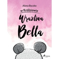 Wrażliwa Bella