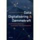 Data, digitalisering og dømmekraft: En guide til teknologiledelse og dataforståelse i sikkerhedsprofessionerne