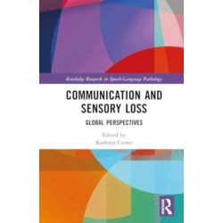 Communication and Sensory Loss: Global Perspectives