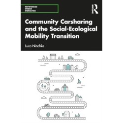 Community Carsharing and the Social–Ecological Mobility Transition