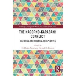 The Nagorno-Karabakh Conflict: Historical and Political Perspectives