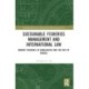 Sustainable Fisheries Management and International Law: Marine Fisheries in Bangladesh and the Bay of Bengal