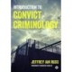 Introduction to Convict Criminology