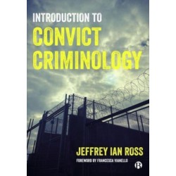 Introduction to Convict Criminology